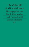 Cover: Die Zukunft des Kapitalismus - Suhrkamp