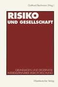 Cover: Risiko und Gesellschaft - VS Verlag f&uuml;r Sozialwissenschaften