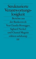 Cover: Strukturierte Verantwortungslosigkeit - Suhrkamp