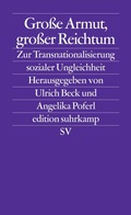 Cover: Gro&szlig;e Armut, gro&szlig;er Reichtum - Suhrkamp