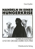 Cover: Handeln in einer Hungerkrise - VS Verlag f&uuml;r Sozialwissenschaften