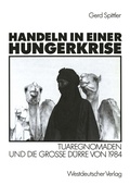 Cover: Handeln in einer Hungerkrise - VS Verlag f&uuml;r Sozialwissenschaften