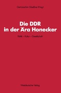 Cover: Die DDR in der &Auml;ra Honecker - VS Verlag f&uuml;r Sozialwissenschaften