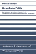 Cover: Symbolische Politik - VS Verlag f&uuml;r Sozialwissenschaften