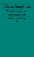 Cover: Weltordnung in einer zerkl&uuml;fteten Welt - Suhrkamp
