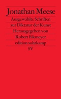 Cover: Ausgew&auml;hlte Schriften zur Diktatur der Kunst - Suhrkamp