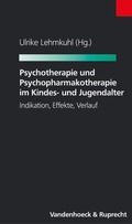 Cover: Psychotherapie und Psychopharmakotherapie im Kindes- und Jugendalter - Vandenhoeck & Ruprecht