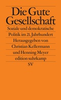 Cover: Die Gute Gesellschaft - Suhrkamp