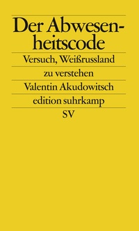 Abbildung von: Der Abwesenheitscode - Suhrkamp