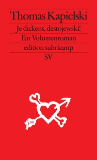 Enlarge image Cover: Je dickens, destojewski! - Suhrkamp