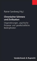 Cover: Chronischer Schmerz und Zivilisation - Vandenhoeck & Ruprecht