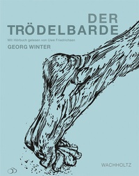 Enlarge image Cover: Der Trödelbarde - Wachholtz