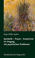 Cover: Symbolik - Traum - Kreativit&auml;t im Umgang mit psychischen Problemen - Vandenhoeck & Ruprecht