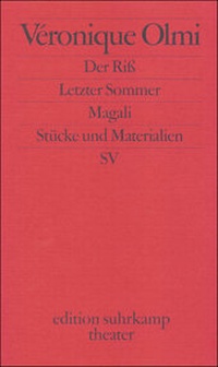 Enlarge image Cover: Der Riß. Letzter Sommer. Magali - Suhrkamp