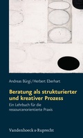 Cover: Beratung als strukturierter und kreativer Prozess - Vandenhoeck & Ruprecht