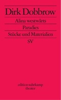 Cover: Alina westw&auml;rts/Paradies - Suhrkamp
