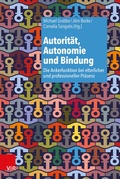 Cover: Autorit&auml;t, Autonomie und Bindung - Vandenhoeck & Ruprecht
