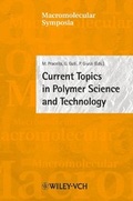 Cover: Current Topics in Polymer Science and Technology - Wiley-VCH