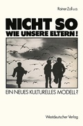 Cover: "Nicht so wie unsere Eltern!" - VS Verlag f&uuml;r Sozialwissenschaften