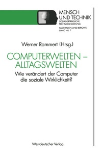 Abbildung von: Computerwelten - Alltagswelten - VS Verlag für Sozialwissenschaften