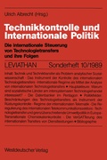 Cover: Technikkontrolle und Internationale Politik - VS Verlag f&uuml;r Sozialwissenschaften