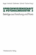 Cover: Sprechwissenschaft & Psycholinguistik 3 - VS Verlag f&uuml;r Sozialwissenschaften