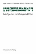 Cover: Sprechwissenschaft & Psycholinguistik 3 - VS Verlag f&uuml;r Sozialwissenschaften