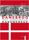 Cover: Danebrog gegen Hakenkreuz - Wachholtz
