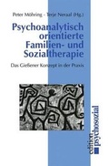 Cover: Psychoanalytisch orientierte Familien- und Sozialtherapie - VS Verlag f&uuml;r Sozialwissenschaften