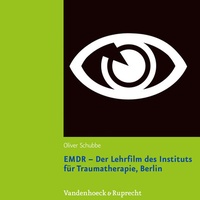 Bild vergrößern Bild: EMDR - Der Lehrfilm des Instituts für Traumatherapie, Berlin - Vandenhoeck & Ruprecht
