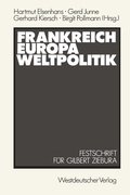 Cover: Frankreich - Europa - Weltpolitik - VS Verlag f&uuml;r Sozialwissenschaften