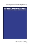 Cover: Technischer Fortschritt und Verantwortungsbewu&szlig;tsein - VS Verlag f&uuml;r Sozialwissenschaften