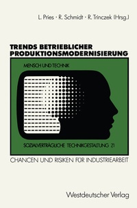 Abbildung von: Trends betrieblicher Produktionsmodernisierung - VS Verlag für Sozialwissenschaften