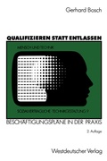 Cover: Qualifizieren statt entlassen - VS Verlag f&uuml;r Sozialwissenschaften