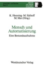 Cover: Mensch und Automatisierung - VS Verlag für Sozialwissenschaften