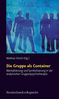 Cover: Die Gruppe als Container - Vandenhoeck & Ruprecht