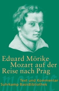 Abbildung von: Mozart auf der Reise nach Prag - Suhrkamp