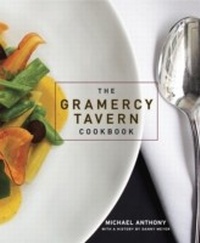 Abbildung von: The Gramercy Tavern Cookbook - Clarkson Potter