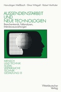 Cover: Au&szlig;endienstarbeit und neue Technologien - VS Verlag f&uuml;r Sozialwissenschaften