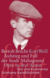 Abbildung von: Aufstieg und Fall der Stadt Mahagonny - Suhrkamp