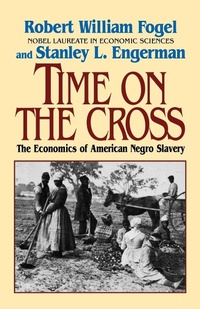 Abbildung von: Time on the Cross - WW Norton & Co