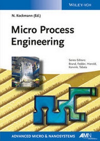 Enlarge image Cover: Micro Process Engineering - Wiley-VCH