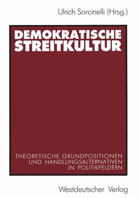 Enlarge image Cover: Demokratische Streitkultur - VS Verlag für Sozialwissenschaften