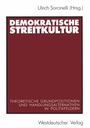 Cover: Demokratische Streitkultur - VS Verlag für Sozialwissenschaften