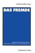 Cover: Das Fremde - VS Verlag f&uuml;r Sozialwissenschaften