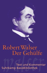 Enlarge image Cover: Der Gehülfe - Suhrkamp