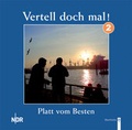 Cover: Vertell doch mal! 2 (CD) - Wachholtz