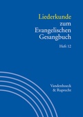 Cover: Liederkunde zum Evangelischen Gesangbuch. Heft 12 - Vandenhoeck & Ruprecht