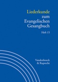 Cover: Liederkunde zum Evangelischen Gesangbuch. Heft 15 - Vandenhoeck & Ruprecht