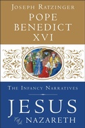 Cover: Jesus of Nazareth: The Infancy Narratives - Image